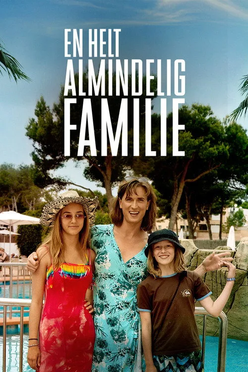 Son Derece Sıradan Bir Aile