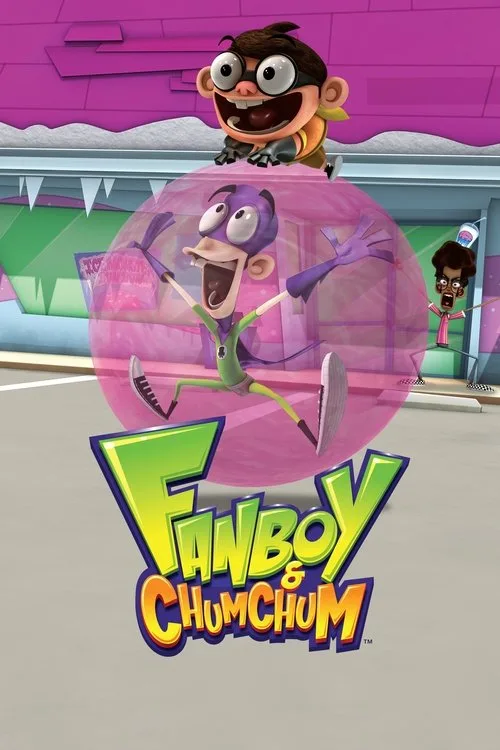 Fanboy Ve Chum Chum