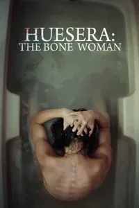 Huesera The Bone Woman