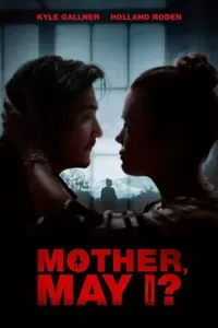 Mother May I?