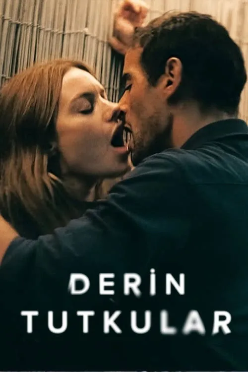 Derin Tutkular